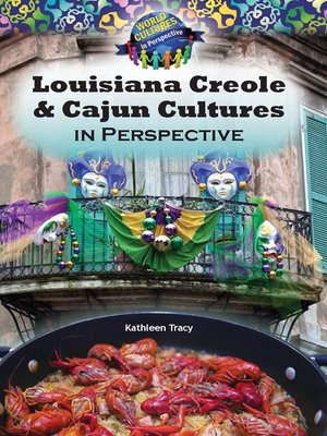 cover image of Louisiana Creole and Cajun Cultures in Perspective